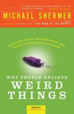 Könyv Why People Believe Weird Things Shermer
