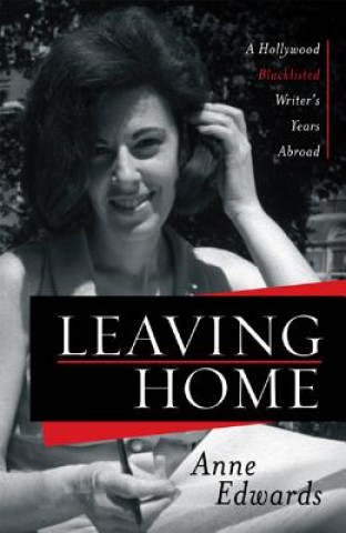 Kniha Leaving Home Anne Edwards