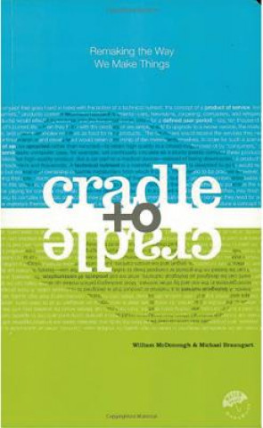 Книга Cradle to Cradle Michael Braungart