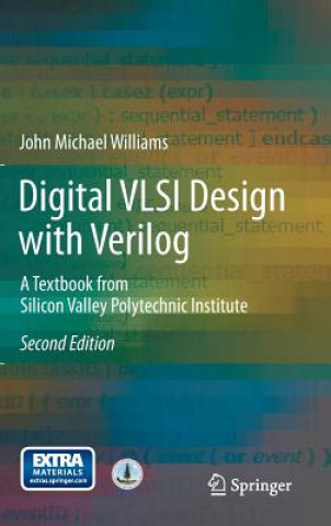 Kniha Digital VLSI Design with Verilog John Michael Williams