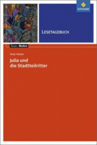 Carte Antje Herden: Julia und die Stadtteilritter, Lesetagebuch 