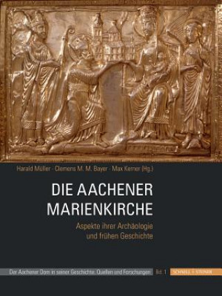 Kniha Die Aachener Marienkirche Harald Müller