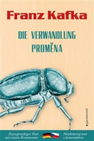 Kniha Proměna/Die Verwandlung Franz Kafka