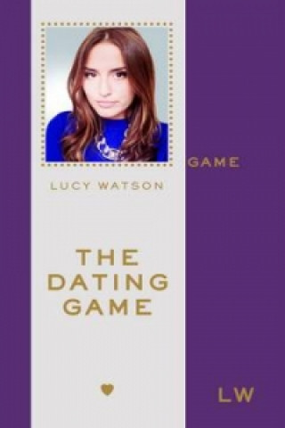 Книга Dating Game Lucy Watson