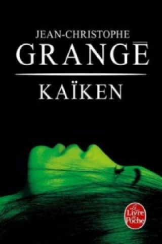 Kniha Kaiken Jean-Christophe Grangé
