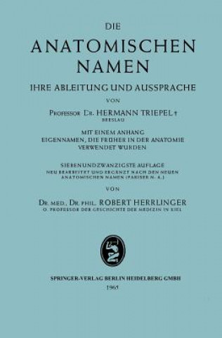 Książka Die Anatomischen Namen Hermann Triepel