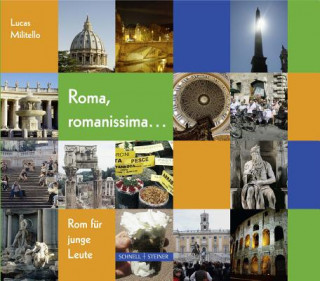 Kniha Roma, romanissima . . . Lucas Militello