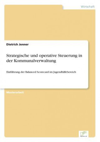 Buch Strategische und operative Steuerung in der Kommunalverwaltung Dietrich Jenner