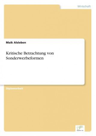 Книга Kritische Betrachtung von Sonderwerbeformen Maik Alsleben