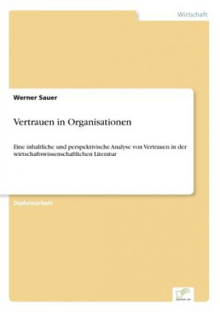 Knjiga Vertrauen in Organisationen Werner Sauer