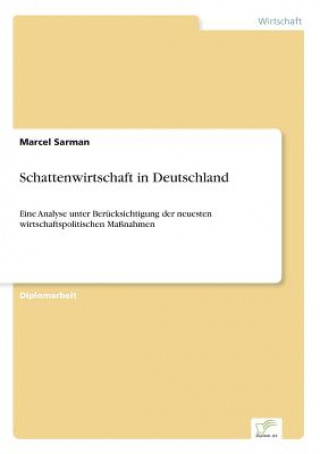 Libro Schattenwirtschaft in Deutschland Marcel Sarman