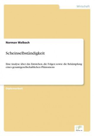 Buch Scheinselbstandigkeit Norman Walbach
