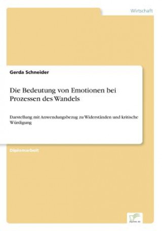 Kniha Bedeutung von Emotionen bei Prozessen des Wandels Gerda Schneider