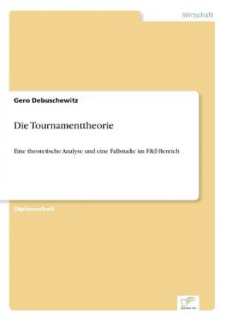 Boek Tournamenttheorie Gero Debuschewitz