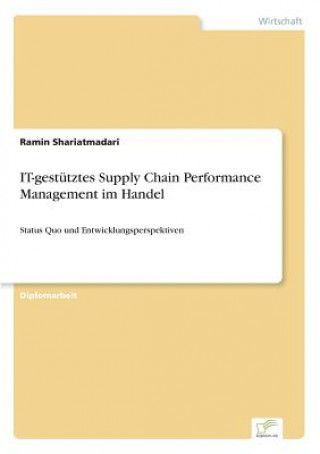 Könyv IT-gestutztes Supply Chain Performance Management im Handel Ramin Shariatmadari