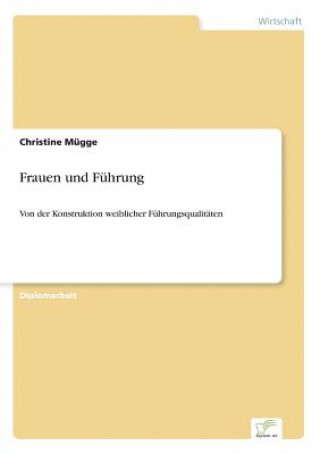 Книга Frauen und Fuhrung Christine Mügge