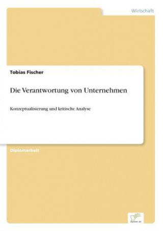 Kniha Verantwortung von Unternehmen Tobias Fischer
