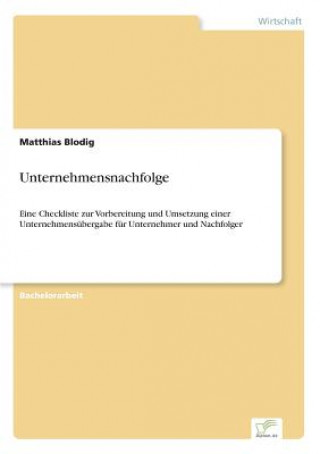 Книга Unternehmensnachfolge Matthias Blodig