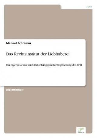 Book Rechtsinstitut der Liebhaberei Manuel Schramm