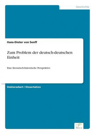 Książka Zum Problem der deutsch-deutschen Einheit Hans-Dieter von Senff