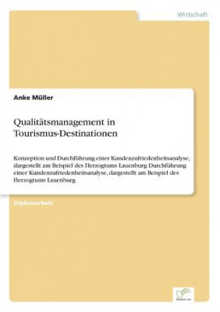 Carte Qualitatsmanagement in Tourismus-Destinationen Anke Müller