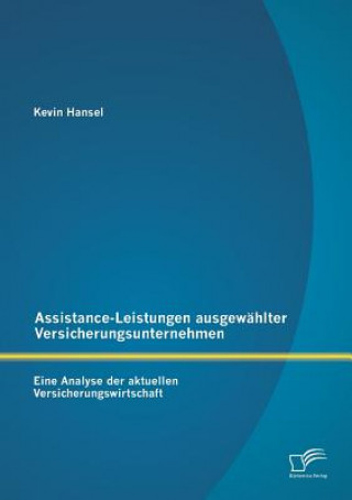 Kniha Assistance-Leistungen ausgewahlter Versicherungsunternehmen Kevin Hansel