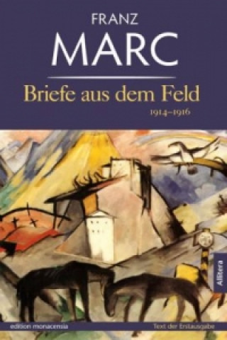 Kniha Briefe aus dem Feld Franz Marc