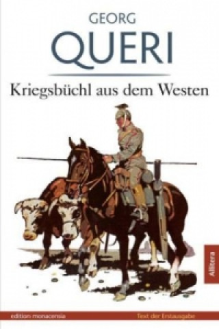 Książka Kriegsbüchl aus dem Westen Georg Queri