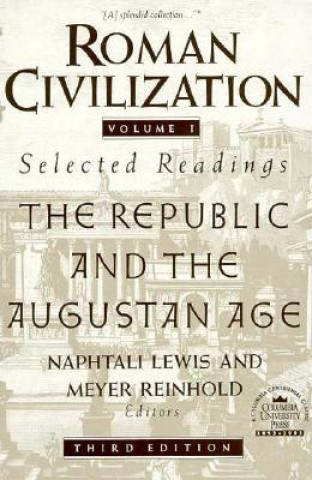 Kniha Roman Civilization: Selected Readings N Lewis