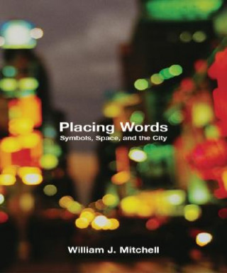Kniha Placing Words Mitchell
