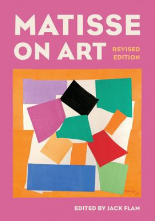 Carte Matisse on Art, Revised edition Jack Flam