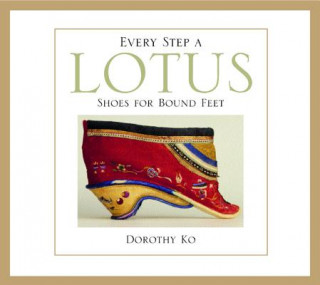 Könyv Every Step a Lotus D Ko