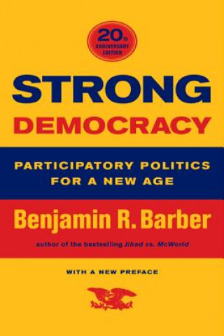 Książka Strong Democracy Benjamin R Barber