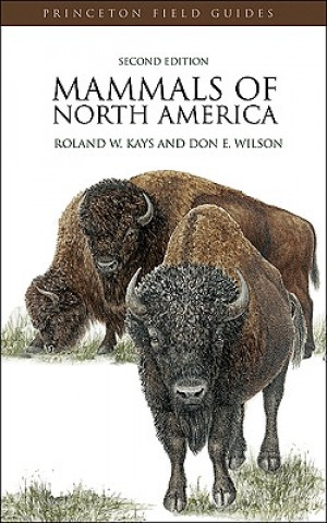 Kniha Mammals of North America Roland W Kays