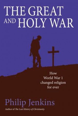 Libro Great and Holy War Philip Jenkins