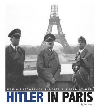 Carte Hitler in Paris Don Nardo