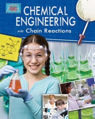 Libro Chemical Engineering and Chain Reactions Robert Snedden