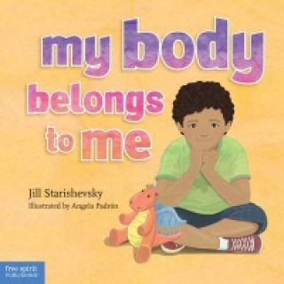 Книга My Body Belongs to Me Jill Starishevsky