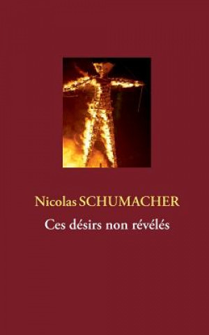 Книга Ces desirs non reveles Nicolas Schumacher