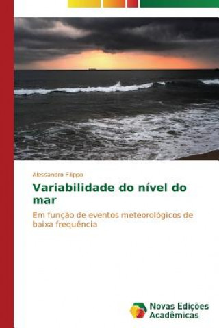 Knjiga Variabilidade do nivel do mar Alessandro Filippo