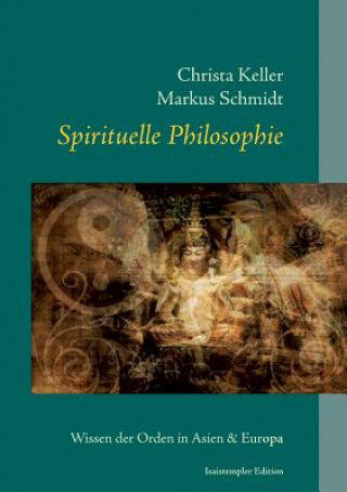 Książka Spirituelle Philosophie Christa Keller