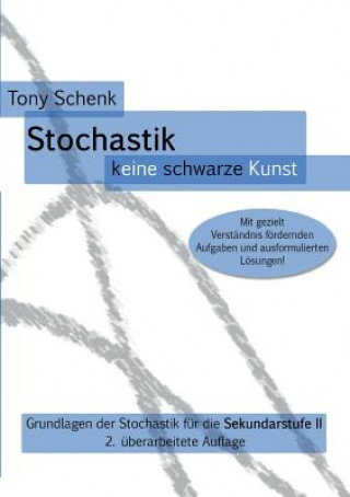 Knjiga Stochastik - keine schwarze Kunst Tony Schenk