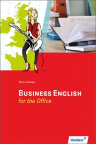 Książka Business English for the Office: Arbeitsheft Karin Hirmer