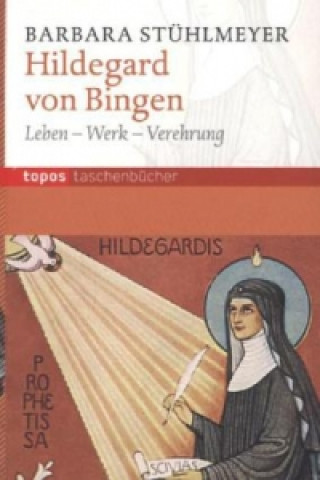 Книга Hildegard von Bingen Barbara Stühlmeyer