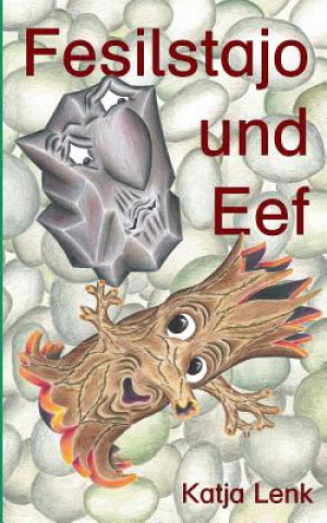 Carte Fesilstajo und Eef Katja Lenk