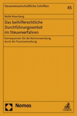 Kniha Das beihilferechtliche Durchführungsverbot im Steuerverfahren Malte Rosenberg