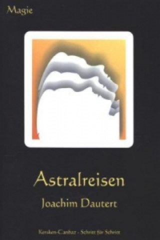 Książka Astralreisen Frederick E. Dodson