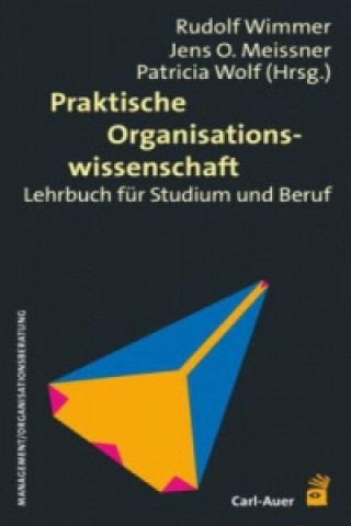 Kniha Praktische Organisationswissenschaft Rudolf Wimmer