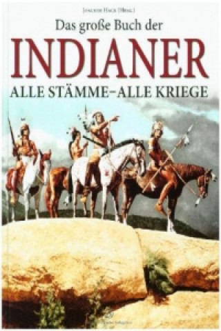 Carte Das große Buch der Indianer Joachim Hack