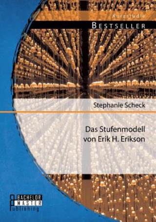 Könyv Stufenmodell von Erik H. Erikson Stephanie Scheck